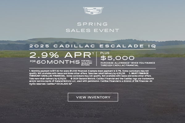 2025 ESCALADE IQ. 2.9% APR for 60 months plus $5,000 when you finance through Cadillac Financial.